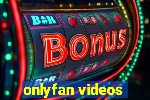onlyfan videos